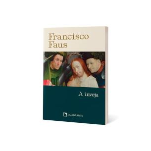 A inveja - 3ª Edição