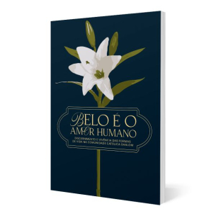 Belo é o Amor Humano