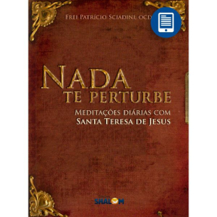 eBook | Nada te pertubes: Meditações diárias com Santa Teresa de Jesus