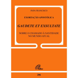 Exortação Apostólica GAUDETE ET EXSULTATE
