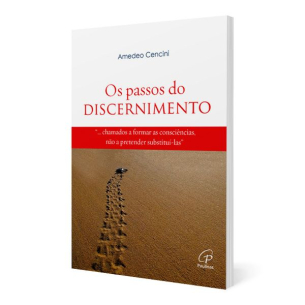 Os passos do discernimento