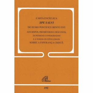 Carta Enciclica - Spe Salvi | Sobre a esperança cristã