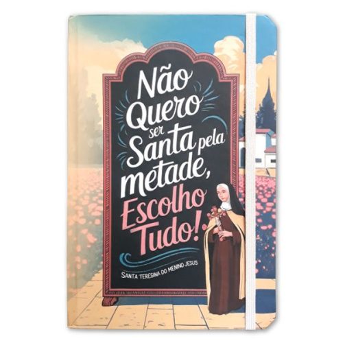 Caderneta N&atilde;o Quero Ser Santa Pela Metade (Com erro gr&aacute;fico)