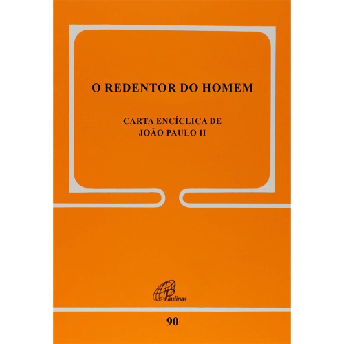 O Redentor Do Homem - Carta Encíclica De João Paulo II