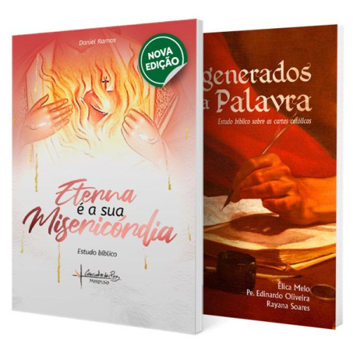 Eterna é a Sua Misericórdia + Regenerados pela Palavra