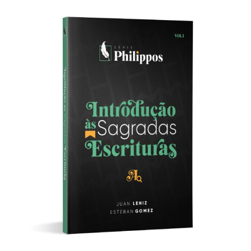 Introdução às Sagradas Escrituras | Série Philippos