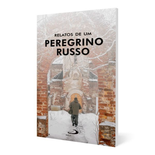 Relatos de um Peregrino Russo