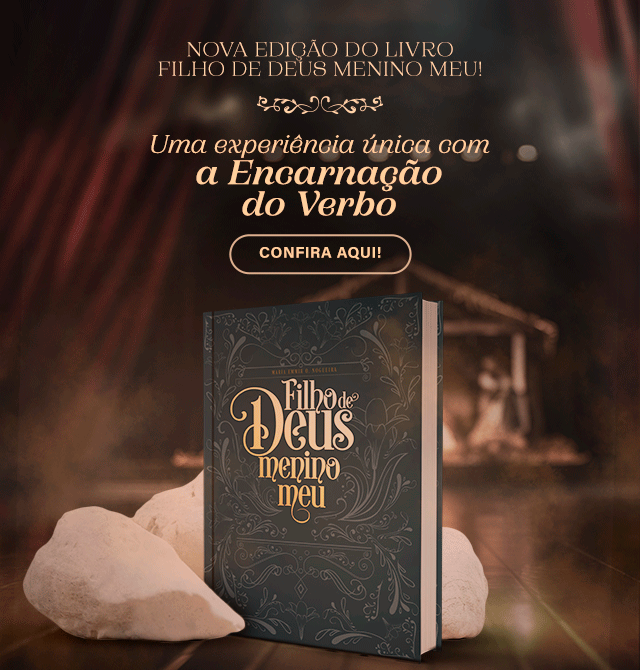 Filho de Deus, Menino Meu